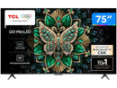 Smart TV 75" TCL 4K UHD MiniLED 75C6K 120Hz Google TV AiPQ Google Assistente 4 HDMI 2 USB